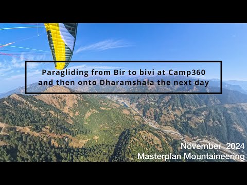 VolBiv from Bir-Billing to Camp360 and onto Dharamshala the next day